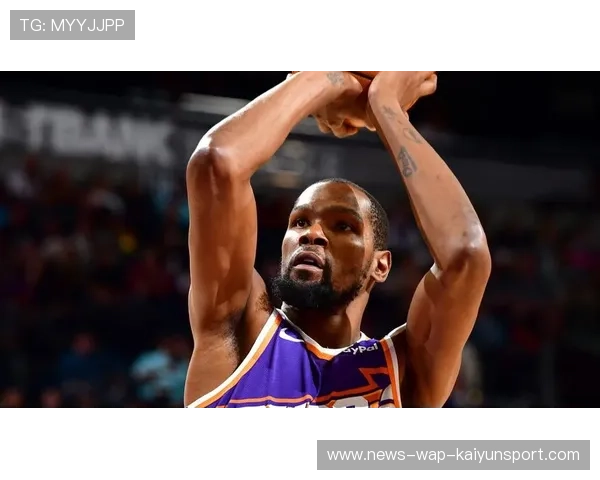 杜兰特关键球仍致命——他的独特魅力无法替代